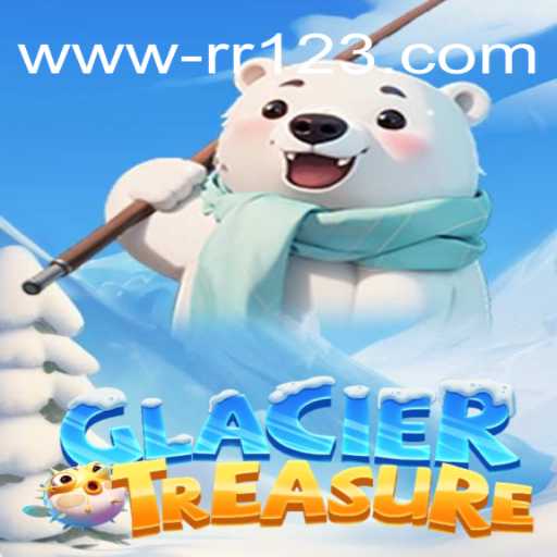 Explore the Mystical World of GlacierTreasure with Exclusive Bonuses